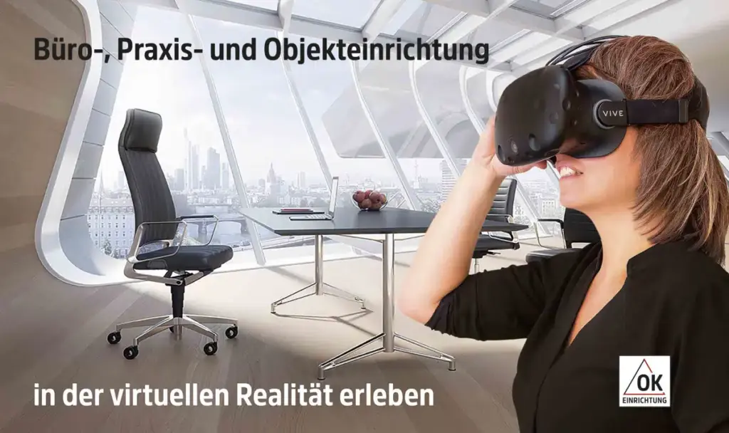 Büro-, Praxis-, und Objekteinrichtung mit der VR-Brille erleben